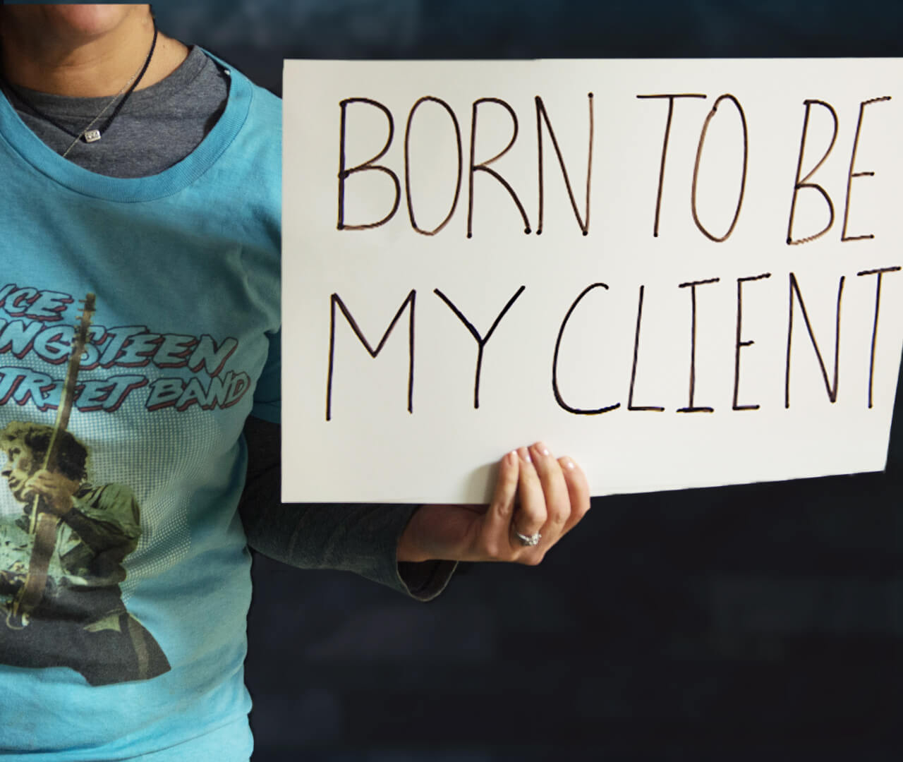 Born to Be My Client:  My Pitch to The Boss
