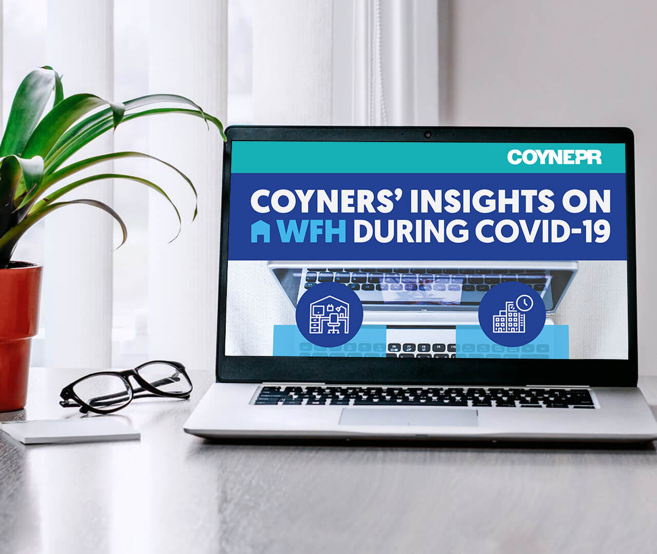 Insights on How Coyne PR #StaysHome