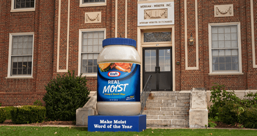 Kraft Real Mayo Campaigns for "Moist" as Merriam Webster "Word of the Year"