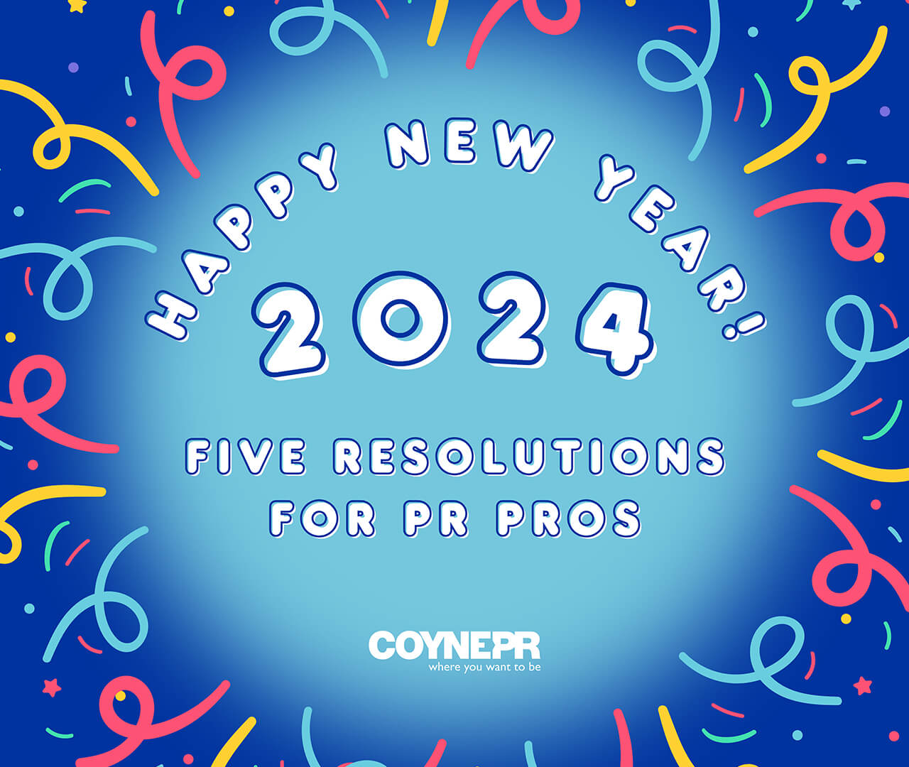 Ring in the New Year with these Three PR Resolutions