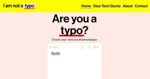 I Am Not a Typo Campaign Wants to Get Autocorrect to Stop ‘Fixing’ Ethnic Names
