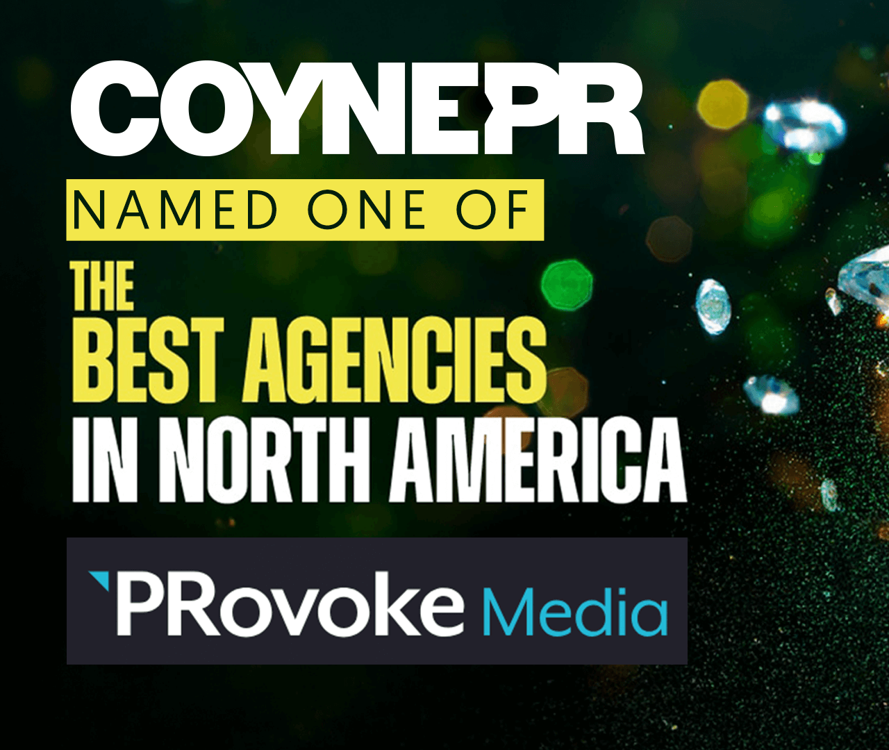 Coyne Public Relations Named One of PRovoke Media's Best Agencies in North America
