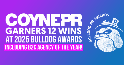 Coyne Public Relations Celebrats Big Wins in 2025 Bulldog PR Awards
